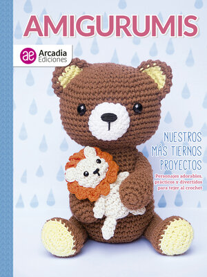 cover image of Amigurumis. Nuestros más tiernos proyectos